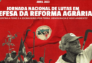 Jornada Nacional de Lutas em Defesa da Reforma Agrária