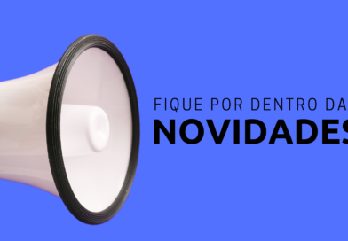 Fique por dentro das novidades