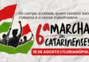 6ª Marcha dos Catarinenses será realizada na próxima terça-feira, dia 18